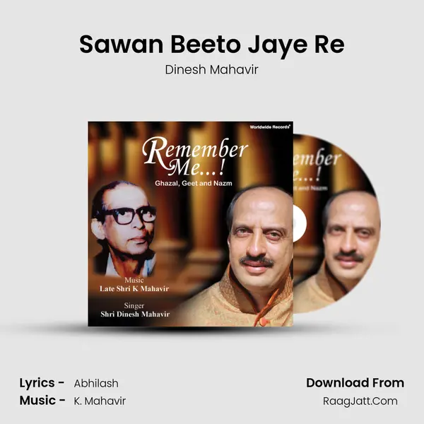 Sawan Beeto Jaye Re MP3 Song by Dinesh Mahavir Cover