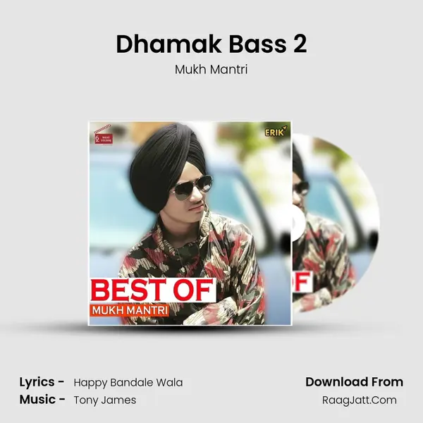 Dhamak Bass 2 MP3 Song by Mukh Mantri Cover