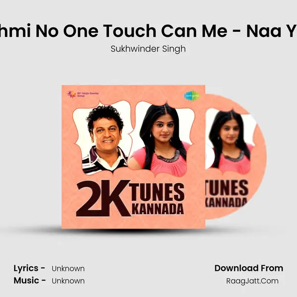 Lakshmi No One Touch Can Me - Naa Yaaru Cover