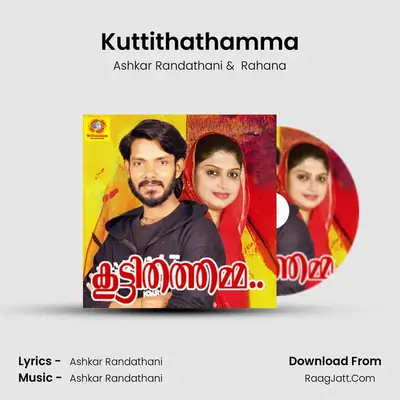 Kuttithathamma - Ashkar Randathani