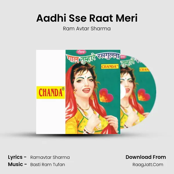 Aadhi Sse Raat Meri MP3 Song by Ram Avtar Sharma Cover