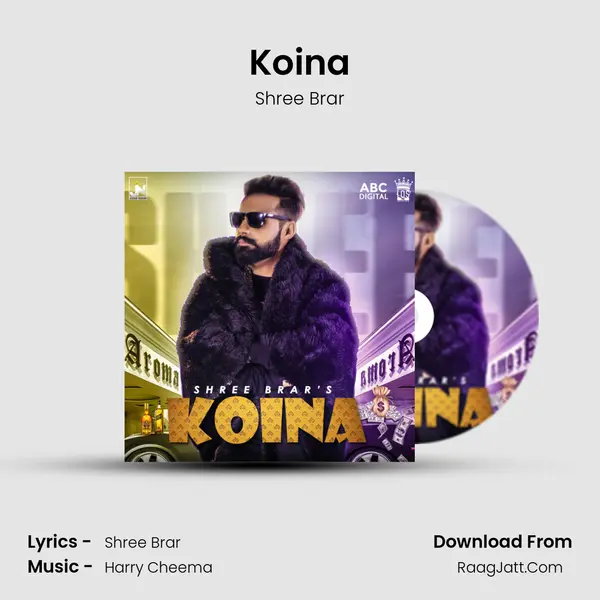 Koina MP3 Song by Shree Brar Cover