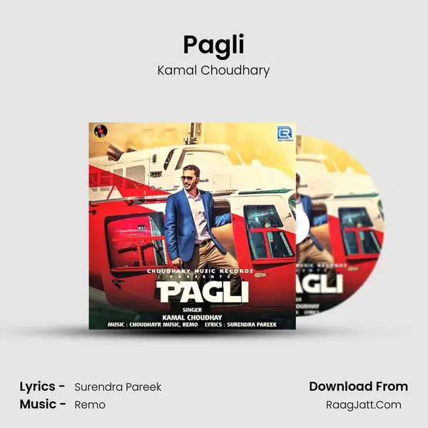 Pagli MP3 Song by Kamal Choudhary Cover