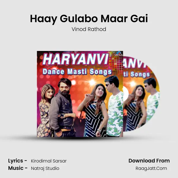 Haay Gulabo Maar Gai MP3 Song by Vinod Rathod Cover