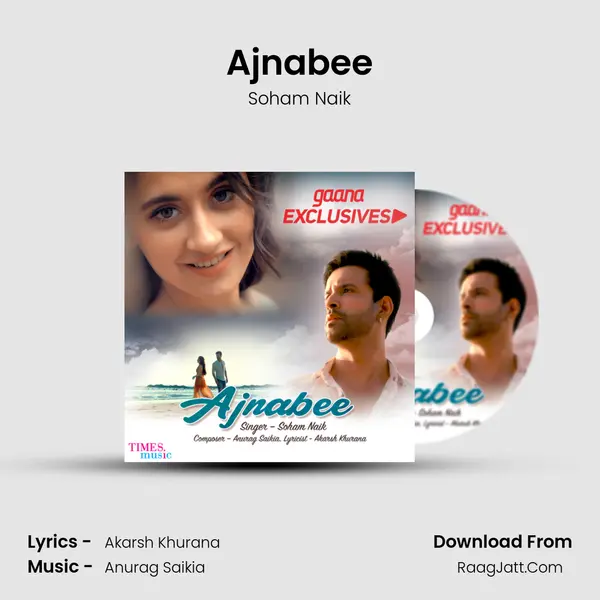 Ajnabee MP3 Song by Soham Naik Cover