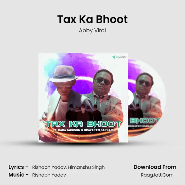 Tax Ka Bhoot mp3 song