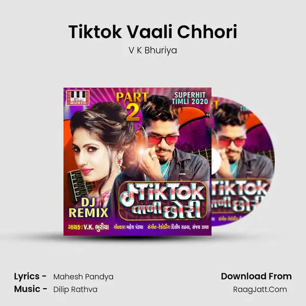 Tiktok Vaali Chhori MP3 Song by V K Bhuriya Cover