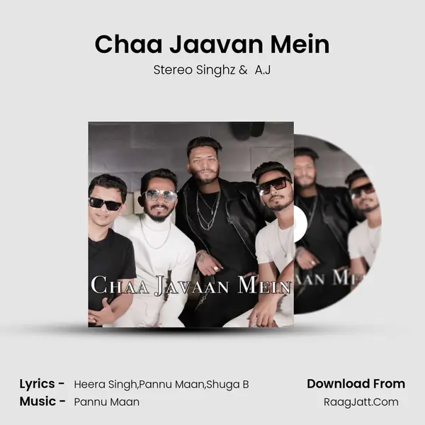Chaa Jaavan Mein MP3 Song by Stereo Singhz Cover
