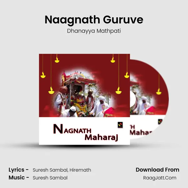 Naagnath Guruve MP3 Song by Dhanayya Mathpati Cover
