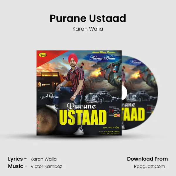 Purane Ustaad - Karan Walia