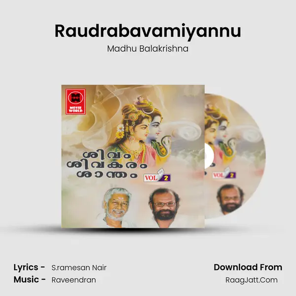 Raudrabavamiyannu MP3 Song by Madhu Balakrishna Cover