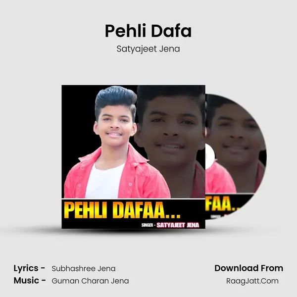 Pehli Dafa MP3 Song by Satyajeet Jena Cover