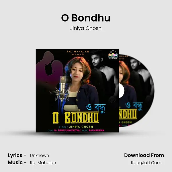 O Bondhu mp3 song