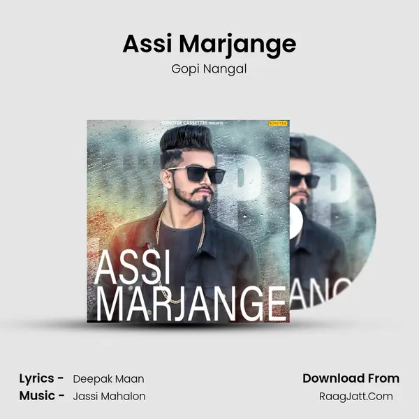 Assi Marjange MP3 Song by Gopi Nangal Cover