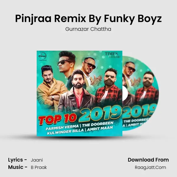 Pinjraa Remix By Funky Boyz mp3 song