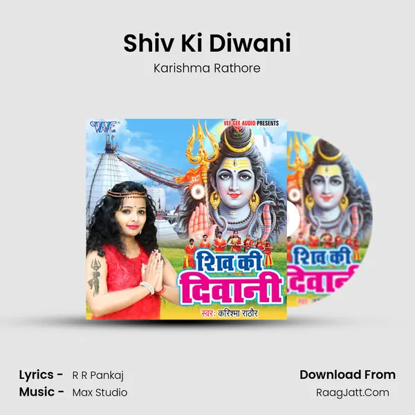 Shiv Ki Diwani mp3 song