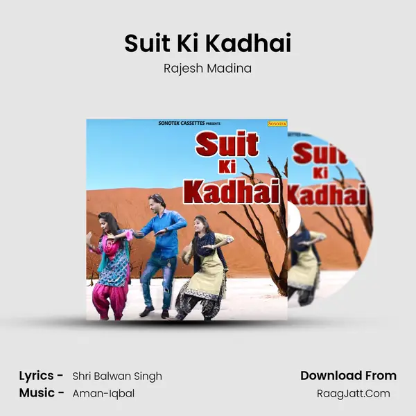 Suit Ki Kadhai - Rajesh Madina