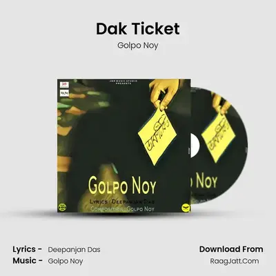 Dak Ticket - Golpo Noy