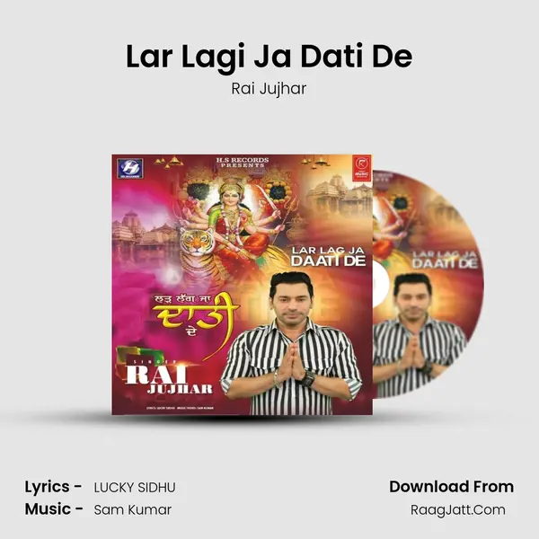 Lar Lagi Ja Dati De mp3 song
