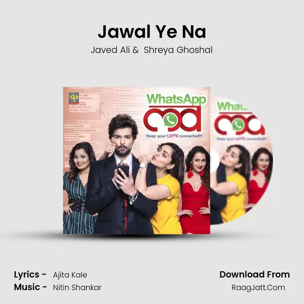 Jawal Ye Na mp3 song