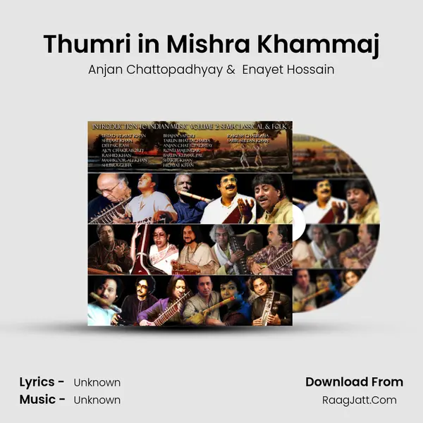 Thumri in Mishra Khammaj MP3 Song by Anjan Chattopadhyay Cover