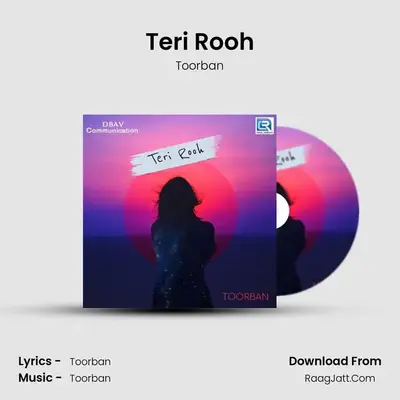 Teri Rooh mp3 song