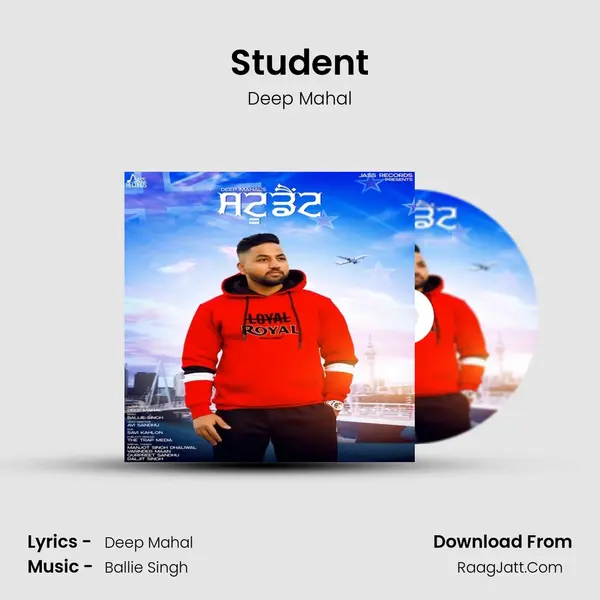 Student MP3 Song by Deep Mahal Cover