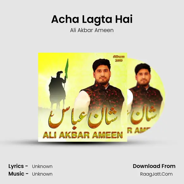 Acha Lagta Hai MP3 Song by Ali Akbar Ameen Cover
