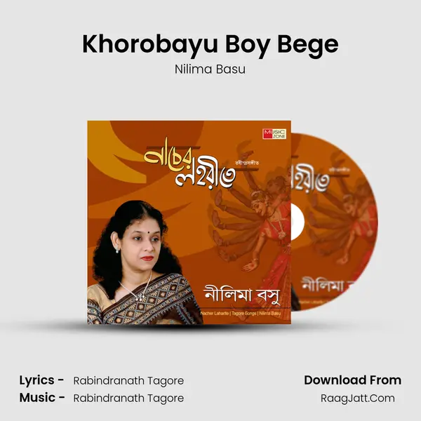 Khorobayu Boy Bege MP3 Song by Nilima Basu Cover