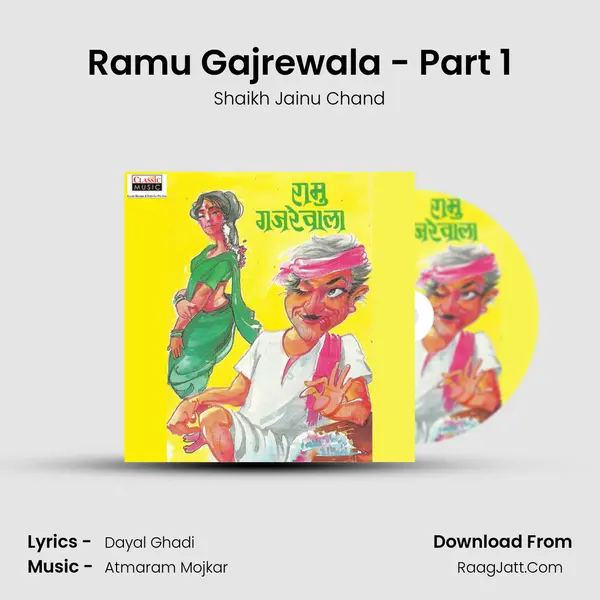Ramu Gajrewala - Part 1 MP3 Song by Shaikh Jainu Chand Cover