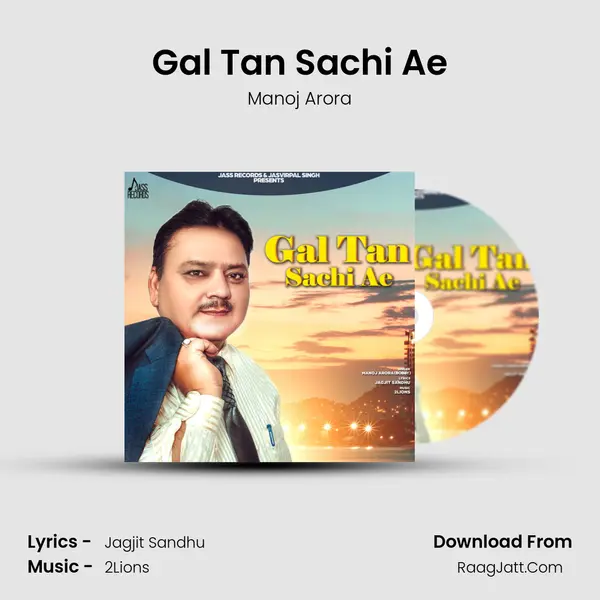 Gal Tan Sachi Ae mp3 song