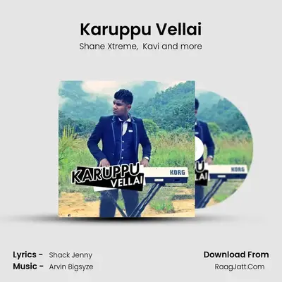 Karuppu Vellai - Shane Xtreme