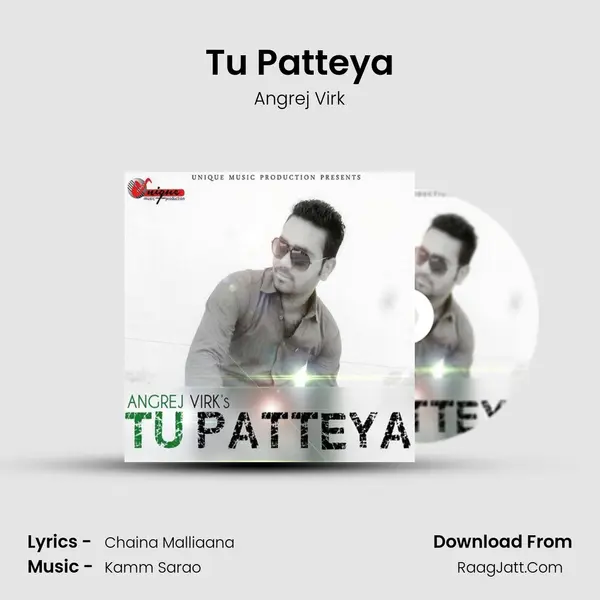 Tu Patteya mp3 song