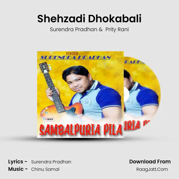 Shehzadi Dhokabali MP3 Song by Surendra Pradhan Cover