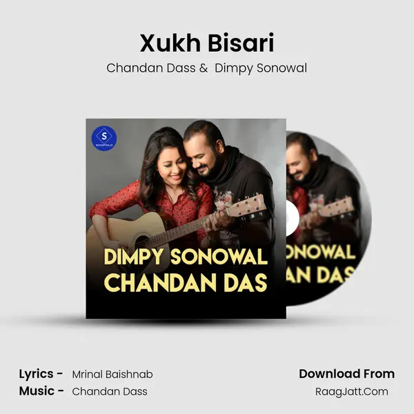 Xukh Bisari MP3 Song by Chandan Dass Cover