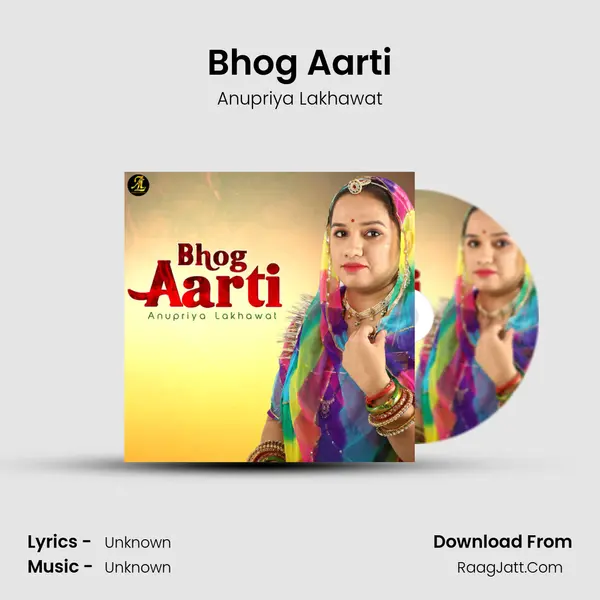Bhog Aarti - Single - Anupriya Lakhawat