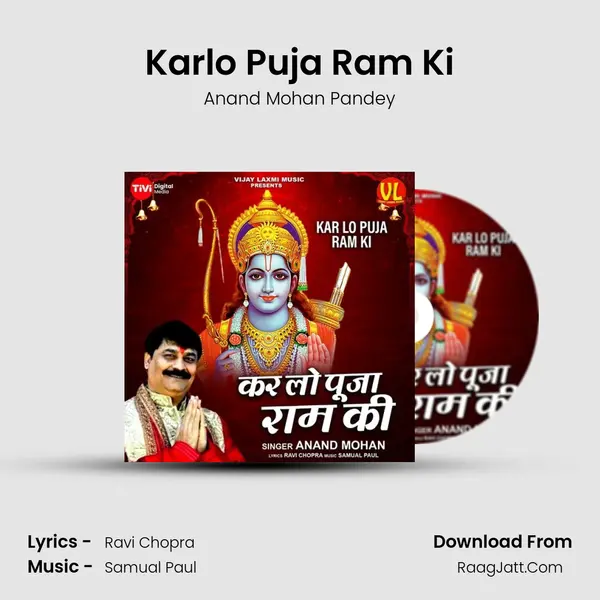 Karlo Puja Ram Ki - Anand Mohan Pandey