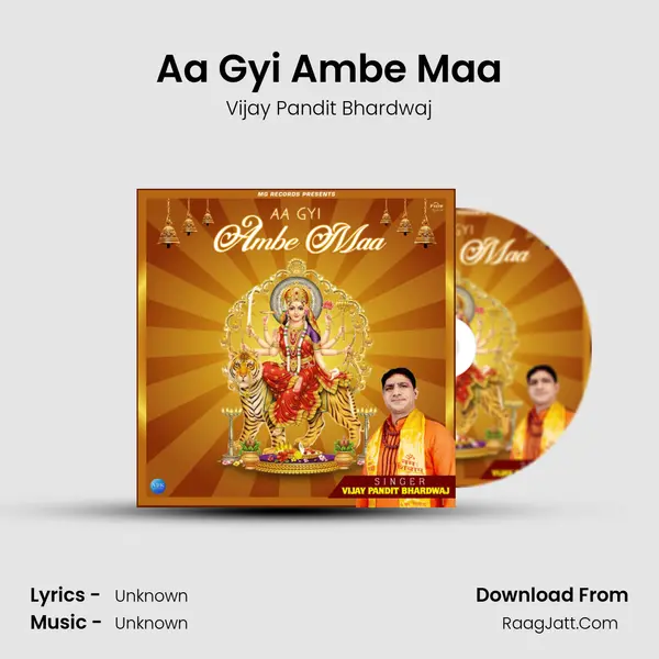 Aa Gyi Ambe Maa - Single - Vijay Pandit Bhardwaj