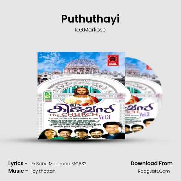 Puthuthayi MP3 Song by K.G.Markose Cover