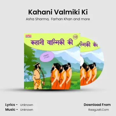Kahani Valmiki Ki MP3 Song by Asha Sharma Cover