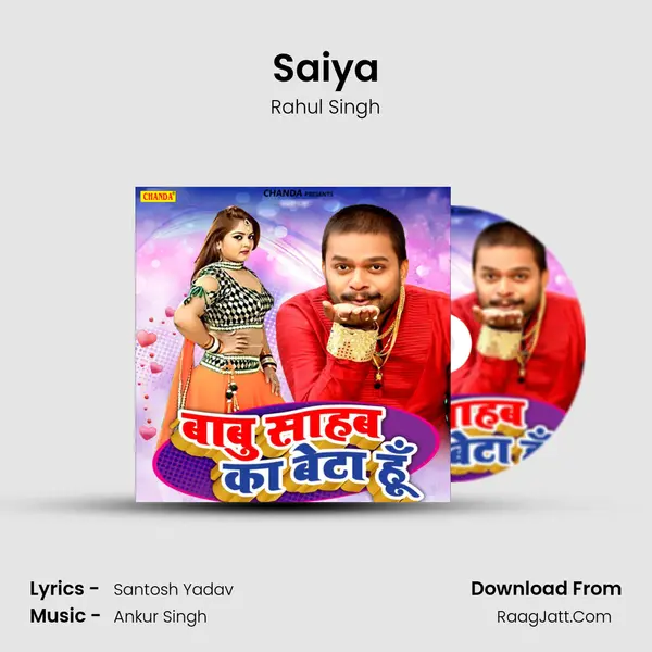 Saiya MP3 Song by Rahul Singh Cover