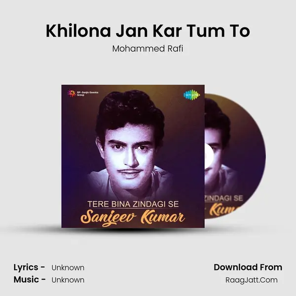 Khilona Jan Kar Tum To Cover