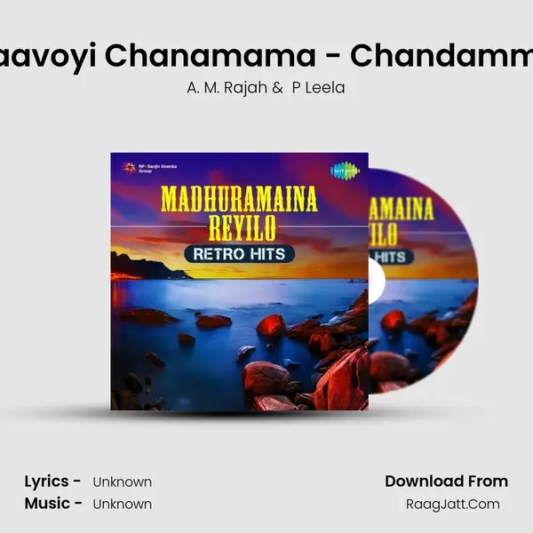 Raavoyi Chanamama - Chandamma Cover