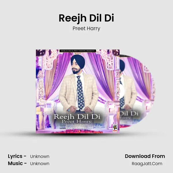 Reejh Dil Di mp3 song