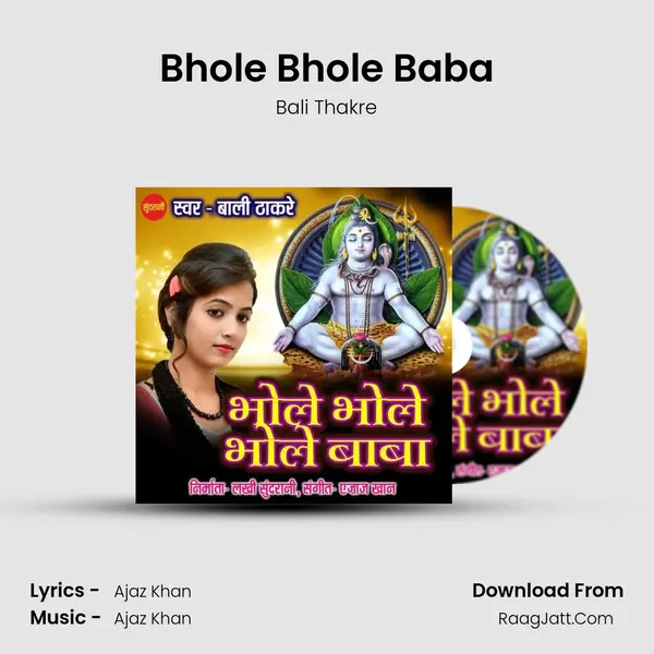 Bhole Bhole Baba - Bali Thakre