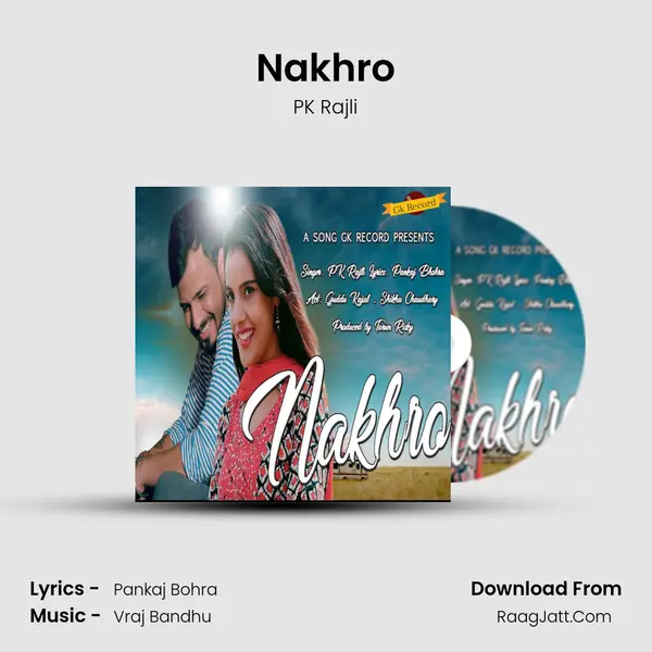 Nakhro - PK Rajli