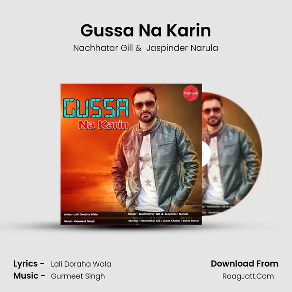 Gussa Na Karin MP3 Song by Nachhatar Gill Cover