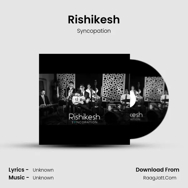 Rishikesh MP3 Song by Syncopation Cover