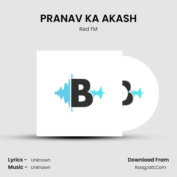 PRANAV KA AKASH MP3 Song by Red FM Cover