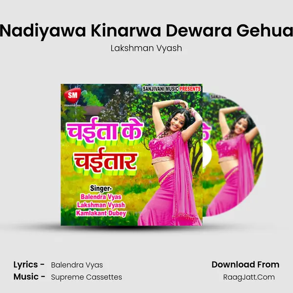 Nadiyawa Kinarwa Dewara Gehua MP3 Song by Lakshman Vyash Cover